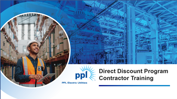 PPL Direct Discount Program Contractor Training PPL1